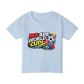 We Are 2026™ Toddler Tee